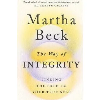Cizojazyčná kniha The Way of Integrity : Finding the path to your true self
