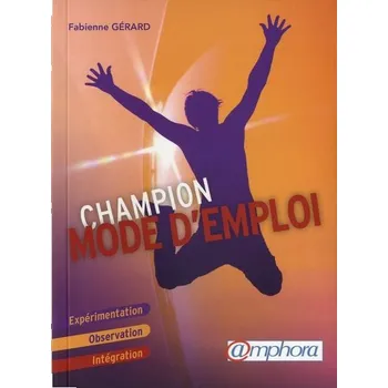 Uživatelská příručka Champion: Experimentování, pozorování, integrace