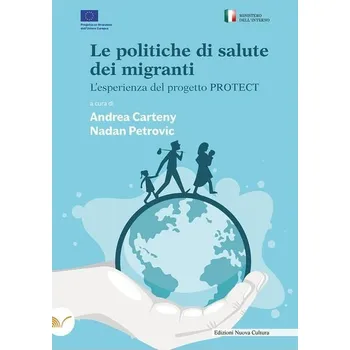 Zdravotní politika migrantů: Zkušenosti s projektem Protect