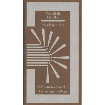 Umění Převážná doba Hruška František