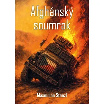Afghánský soumrak - Maxmilian Stenzl (2025, pevná)