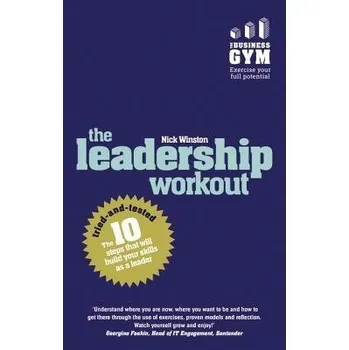 Leadership Workout, The - Winston, Nick