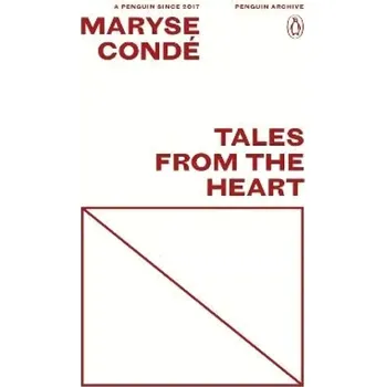 Cizojazyčná kniha Tales from the Heart (Maryse Condé, 2025)