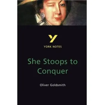 Cizí jazyk She Stoops to Conquer : everything you need to catch up, study and prepare for 2025 assessments and 2026 exams - Allison, Cathi