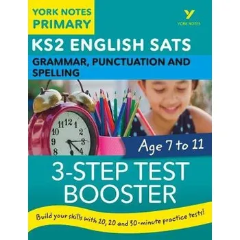 Cizí jazyk English SATs 3-Step Test Booster Grammar, Punctuation and Spelling: York Notes for KS2 - Chilton, Helen