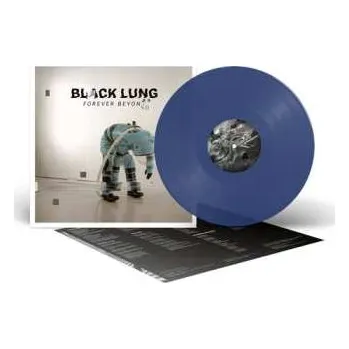 Zahraniční hudba LP Black Lung: Forever Beyond - Blue 2026