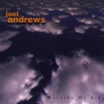 Zahraniční hudba CD Joel Andrews: Walking On Air DIGI 2025 Digipack