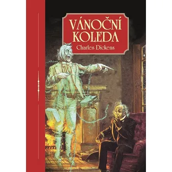 Kniha Vánoční koleda - Charles Dickens (2016)