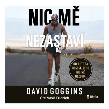 Nic mě nezastaví - David Goggins