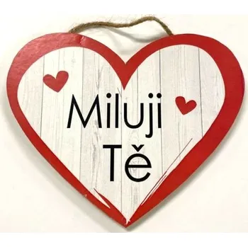 Bondecor Dřevěná dekorace srdce " Miluji Tě" 12x15cm Jazyk: SK