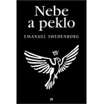 Nebe a peklo - Emanuel Swedenborg