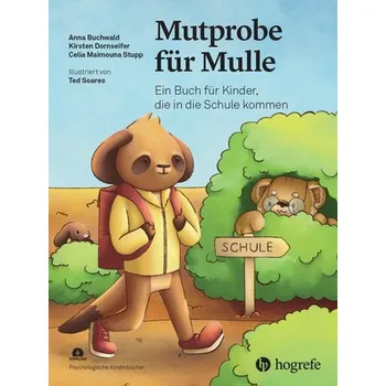 Mutprobe für Mulle - Buchwald, Anna
