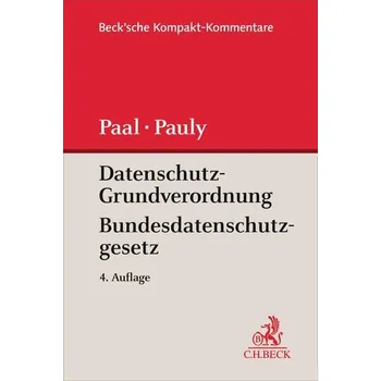 Učebnice Datenschutz-Grundverordnung Bundesdatenschutzgesetz. DS-GVO BDSG - Paal, Boris