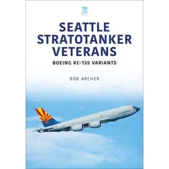 Seattle Stratotanker Veterans - ARCHER, BOB