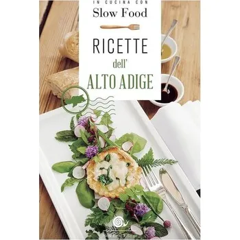 Ricette dell'Alto Adige