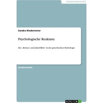 Psychologische Reaktanz - Niedermeier, Sandra