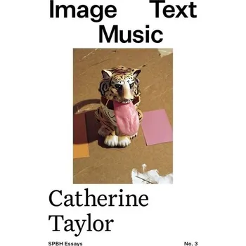 Hudba s obrázkovým textem (Eseje o SPBH, 3, Kapela 3)