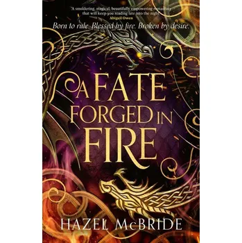 A Fate Forged in Fire - McBride, Hazel [EN] (2025, Firma, John Murray Press)