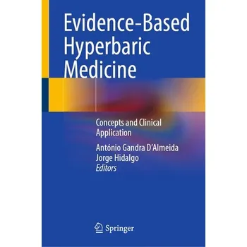 Evidence-Based Hyperbaric Medicine - D'Almeida, António Gandra