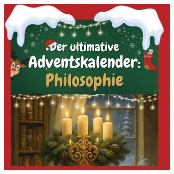 Komiks pro dospělé Der ultimative Adventskalender: Philosophie - Münch, Lucy