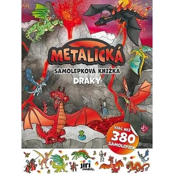 První čtění Metalická samolepková knižka - Draky
