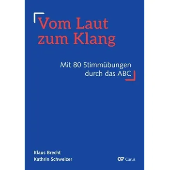 Vom Laut zum Klang - Brecht, Klaus