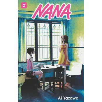 Komiks pro dospělé NANA 02 - Yazawa, Ai