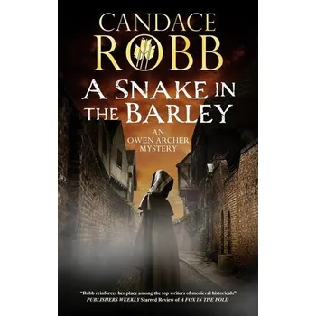 Beletrie pro dospělé A Snake in the Barley - Robb Candace