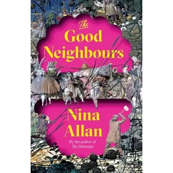 The Good Neighbours - Allan, Nina [EN] (2022, Měkká, Quercus publishing)
