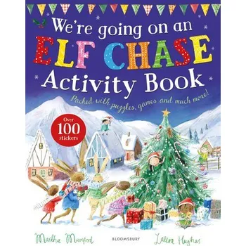 Příroda We're Going on an Elf Chase Activity Book - Mumford, Martha [EN] (2025, Brožovaná / brožovaná, Bloomsbury Publishing PLC)