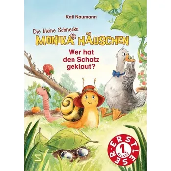 První čtění Die kleine Schnecke Monika Häuschen: Wer hat den Schatz geklaut? - Naumann, Kati