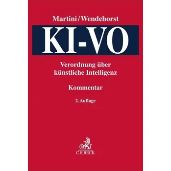 Učebnice KI-VO: Verordnung über Künstliche Intelligenz - Martini, Mario [DE] (2025, Pevná, C.H. Beck)