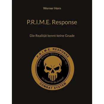 P.R.I.M.E. Response - Horn, Werner