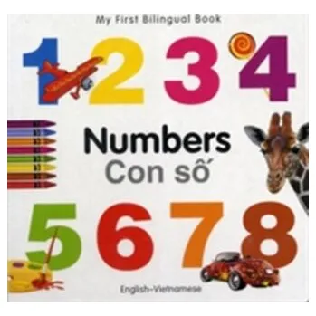 První čtění My First Bilingual Book - Numbers - English-vietnamese - Milet Publishing Ltd
