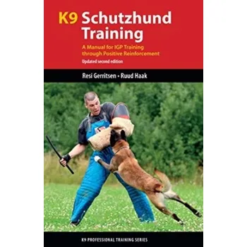 K9 Schutzhund Training - Gerritsen, Resi; Haak, Ruud