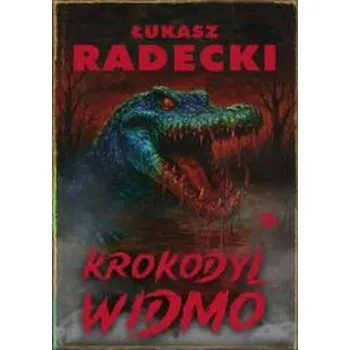 Krokodyl widmo - Łukasz Radeck