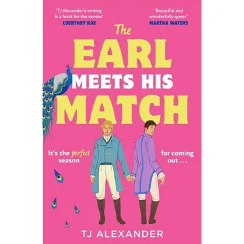 Beletrie pro dospělé The Earl Meets His Match - Alexander J.