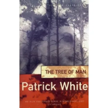 The Tree Of Man - White, Patrick [EN] (1994, Brožovaná, Vintage Books)