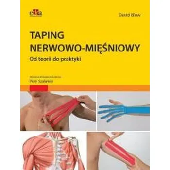 Taping nerwowo-mięśniowy - David Blow