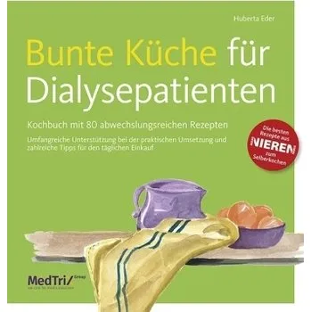 Bunte Küche für Dialysepatienten - Eder, Huberta [DE] (2025, Pevná, Kirchheim, Mainz)