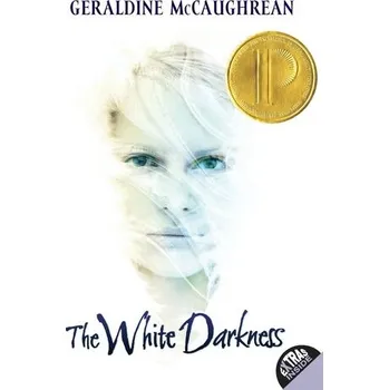 The White Darkness - Geraldine McCaughrean [EN] (2008, Brožovaná, HarperCollins)