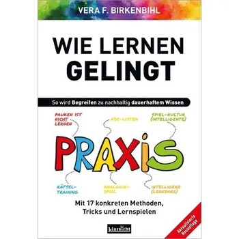 Osobní rozvoj Wie Lernen gelingt - Vera F. Birkenbihl