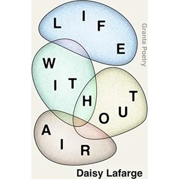 Cestování Life Without Air - Lafarge, Daisy