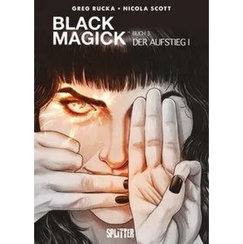 Komiks pro dospělé Black Magick. Band 3 - Rucka Greg