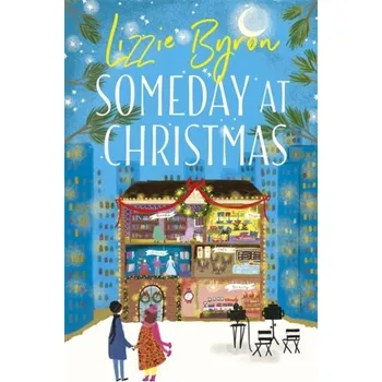 Beletrie pro dospělé Someday at Christmas - Byron, Lizzie