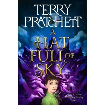 Beletrie pro dospělé TIFFANY ACHING02 HAT FULL OF SKY – PRATCHETT TERRY (EN)
