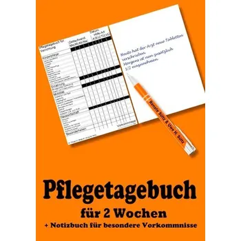Pflegetagebuch für 2 Wochen - inkl. Notizbuch - Sültz, Renate