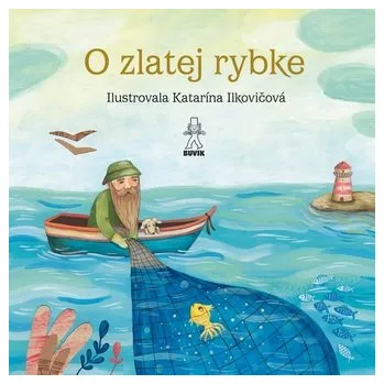 Pohádka O zlatej rybke / O rybke Beličke - Števková, Jozef Kroner Mária