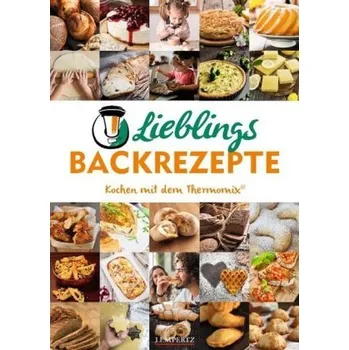 mixtipp Lieblings Backrezepte - Tomicek, Andrea