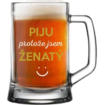 Sklenice PIJU PROTOŽE JSEM ŽENATÝ - pivní sklenice 0,5 l uni